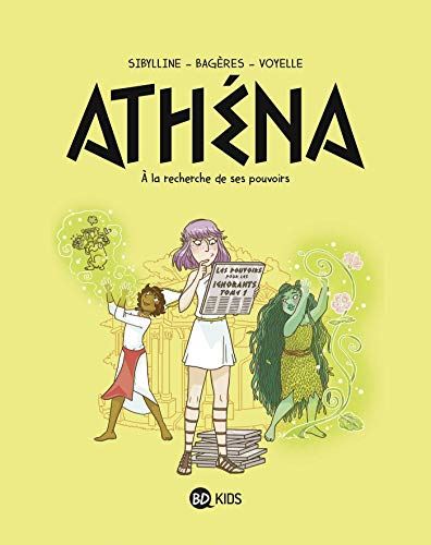 Athéna T.02 : À la recherche de ses pouvoirs