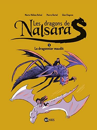Dragons de Nalsara (Les) T.05 : Le dragonnier maudit