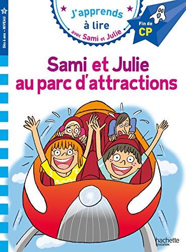 J'apprends à lire avec Sami et Julie : Sami et Julie au parc d'attraction