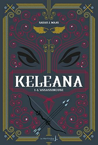 Keleana, 01, l'assassineuse