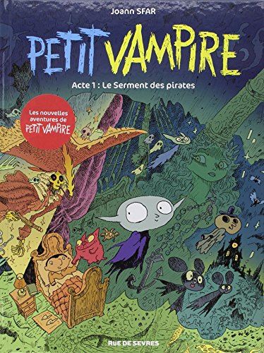 Petit vampire T.01 : Le serment des pirates