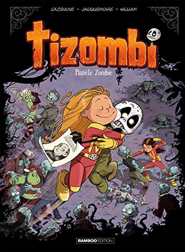 Tizombi T.05 : Planète Zombie