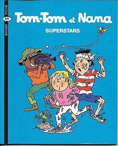 Tom-Tom et Nana T.22 : Tom-Tom et Nana superstars