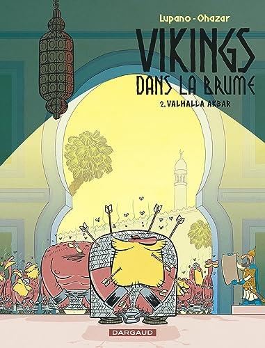 Vikings dans la brume T.02 : Valhalla Akbar