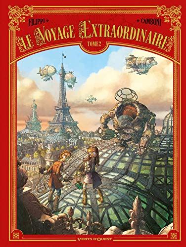 Voyage Extraordinaire (Le) T.02 : Le voyage extraordinaire